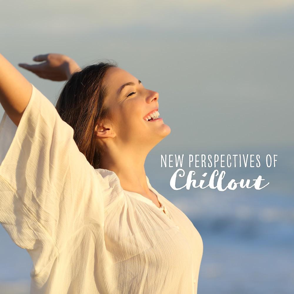 Постер альбома New Perspectives of Chillout