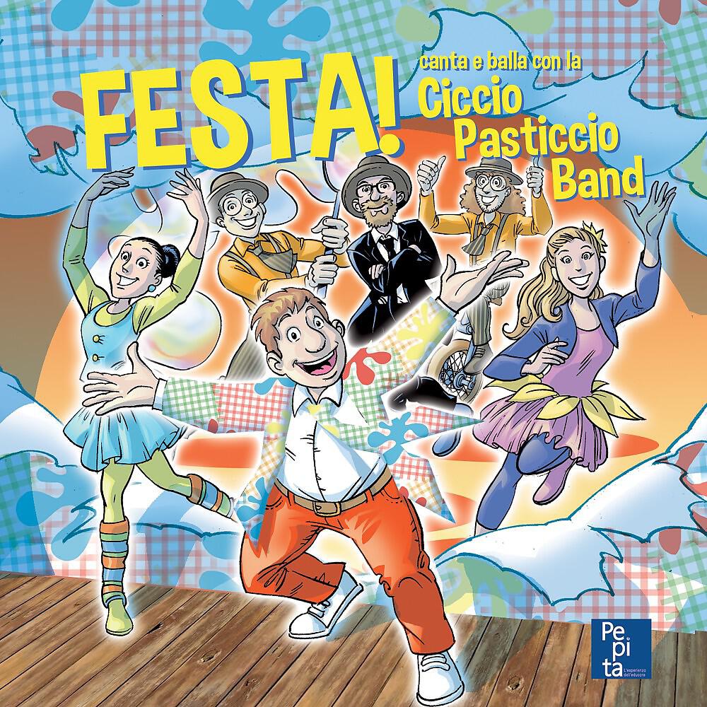 Ciccio Pasticcio Band - Sogna bimbo sogna