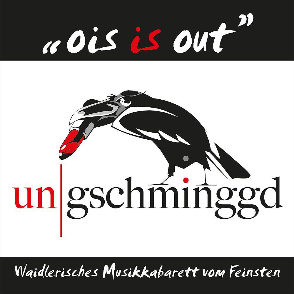 Ungschminggd - Es gibt nix woß ned gibt!
