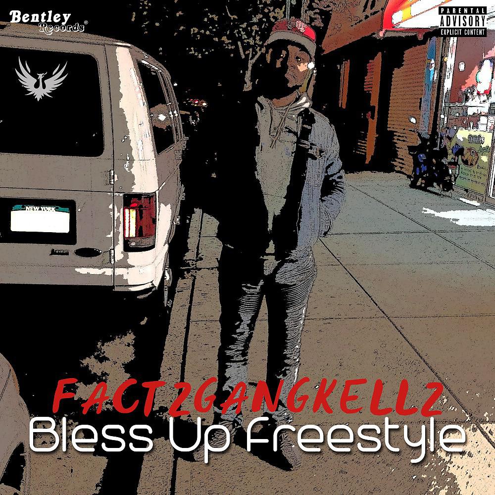 Постер альбома Blessup Freestyle