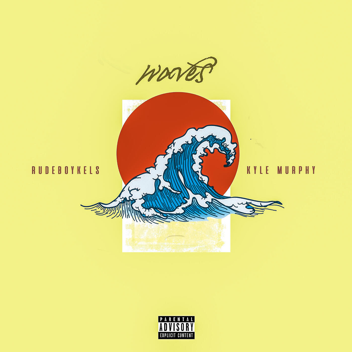 RudeBoyKels - Waves