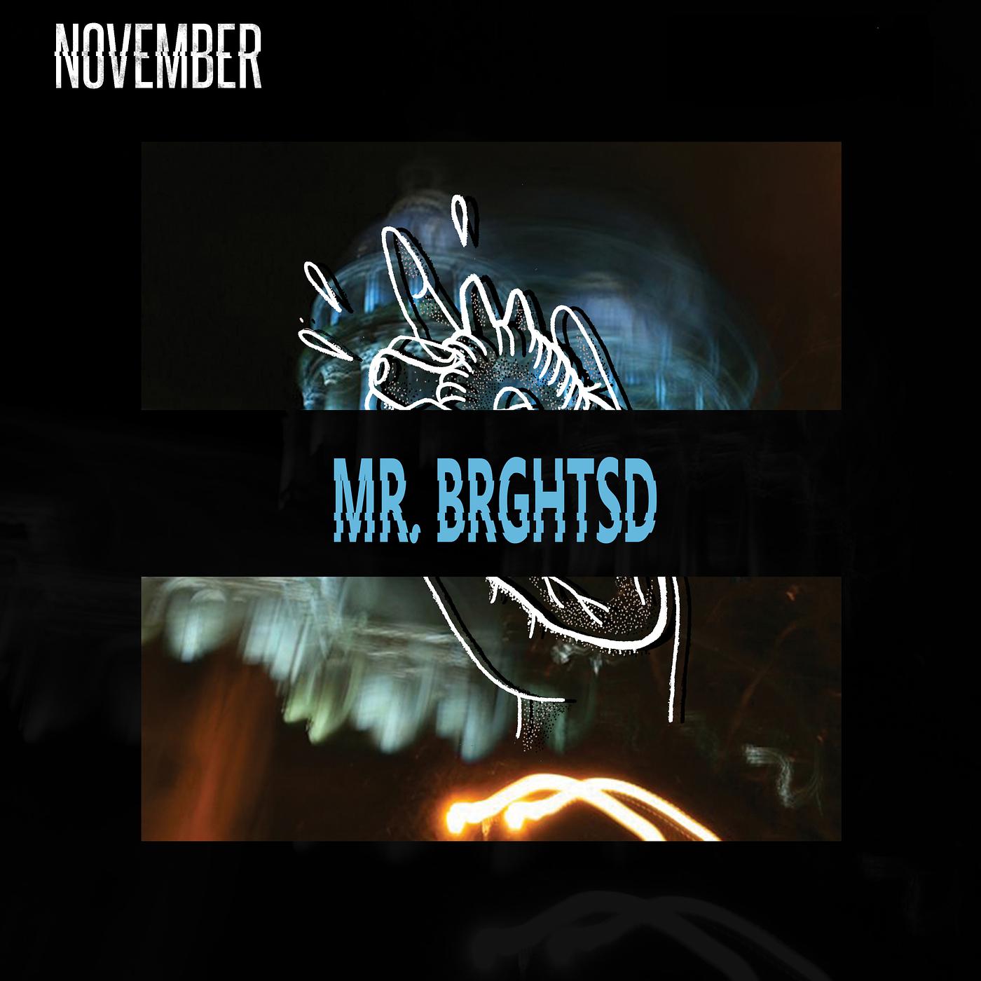 Постер альбома Mr. Brghtsd