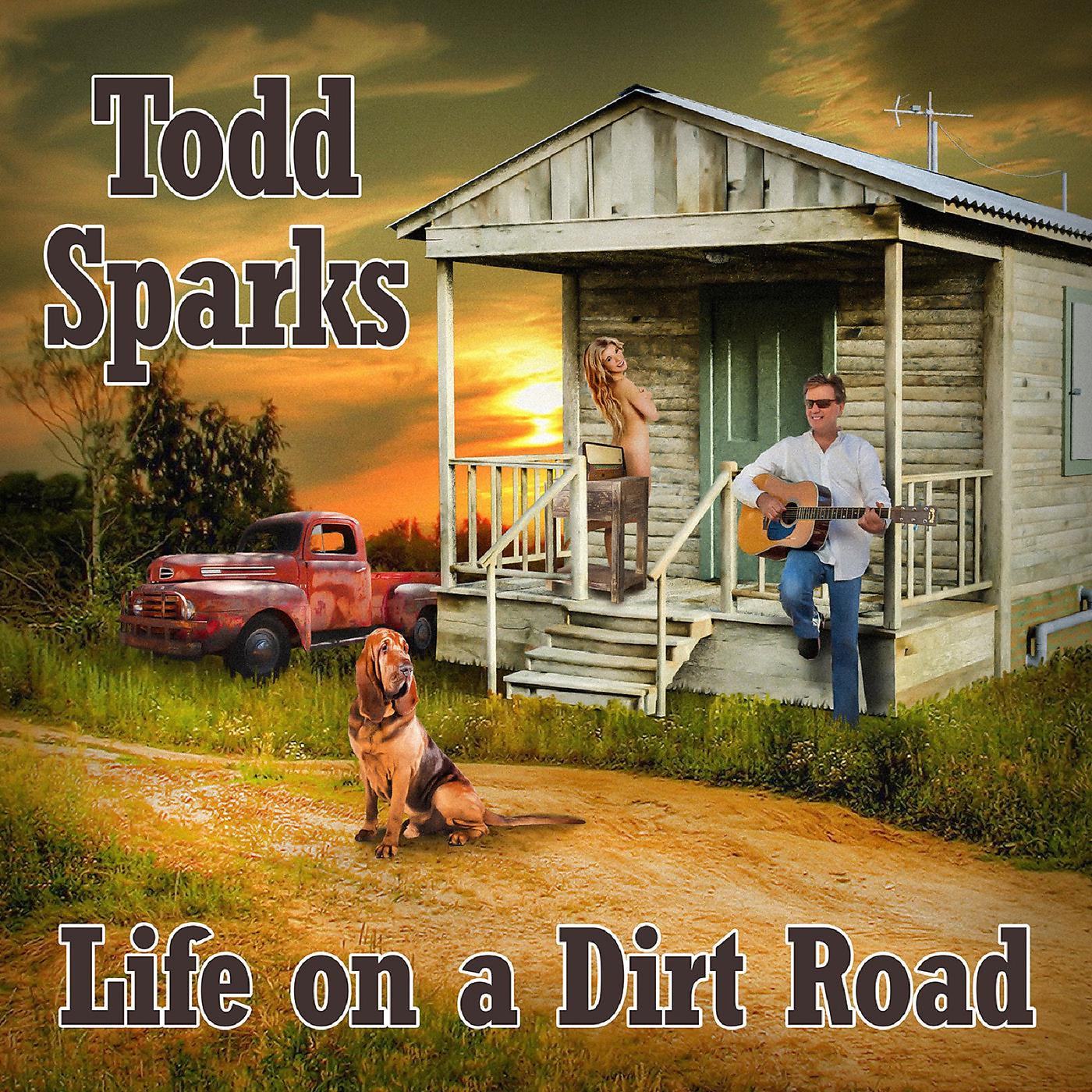 Постер альбома Life on a Dirt Road