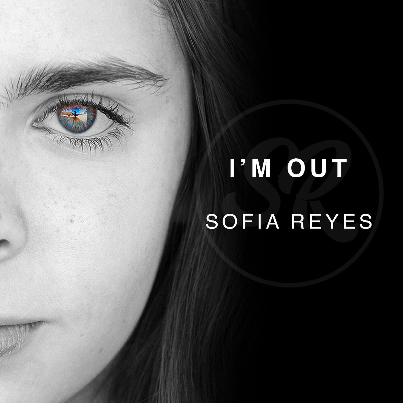 Sofia Reyes - I'm Out