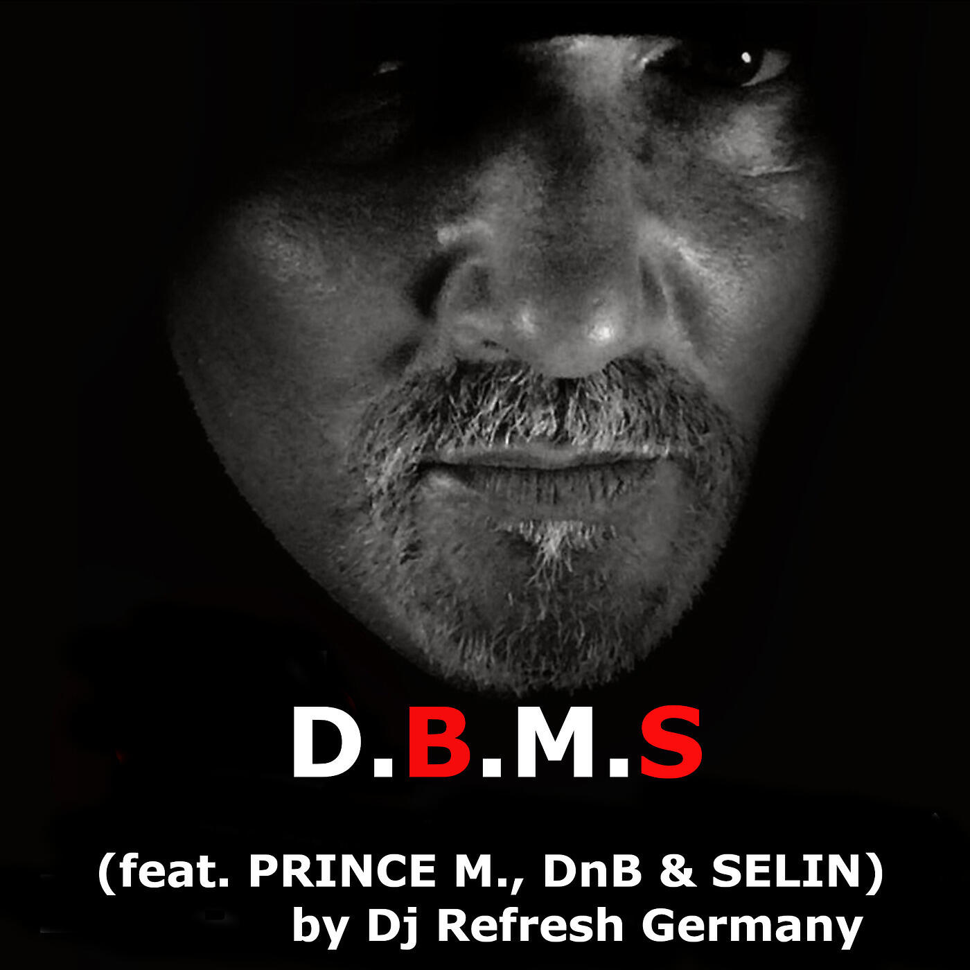 DJ Refresh Germany - D.B.M.S.