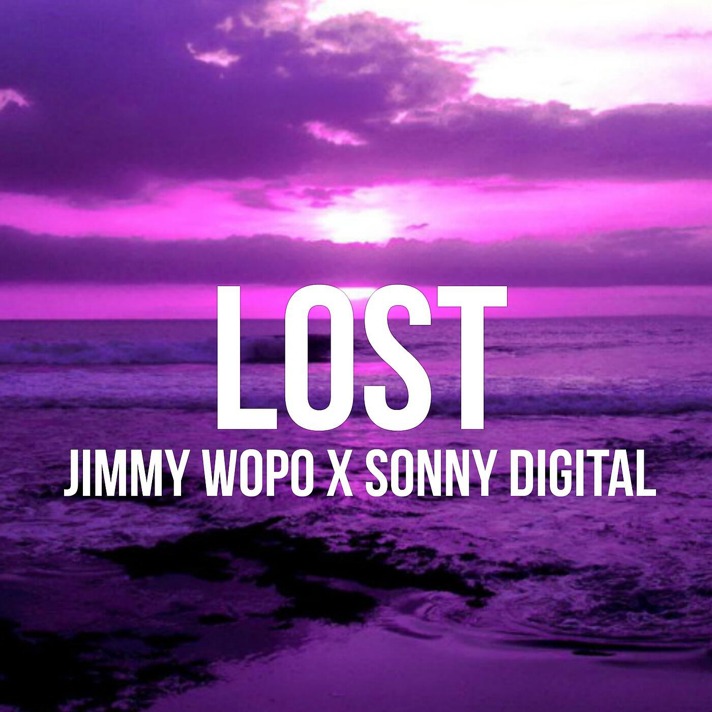 JImmy Wopo - Lost (feat. Sonny Digital)