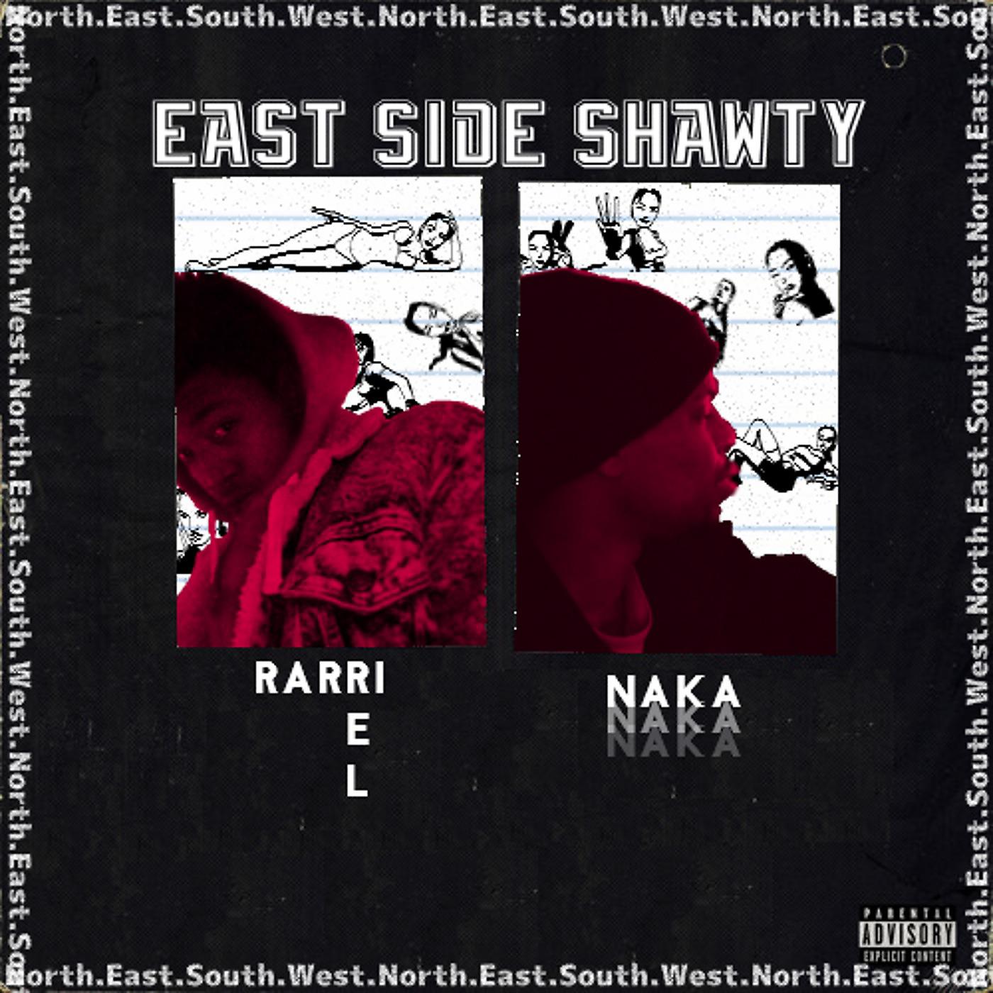 Постер альбома East Side Shawty (feat. Rarri Rel)