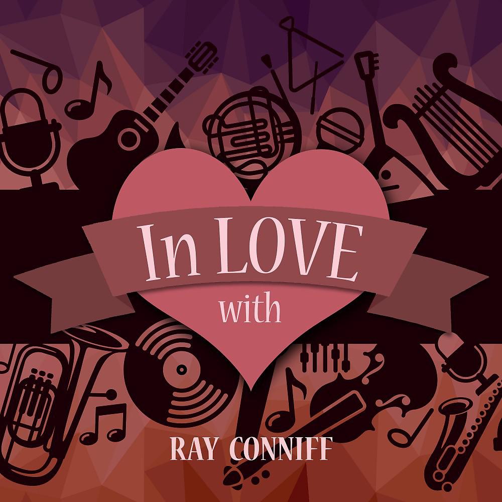 Постер альбома In Love with Ray Conniff