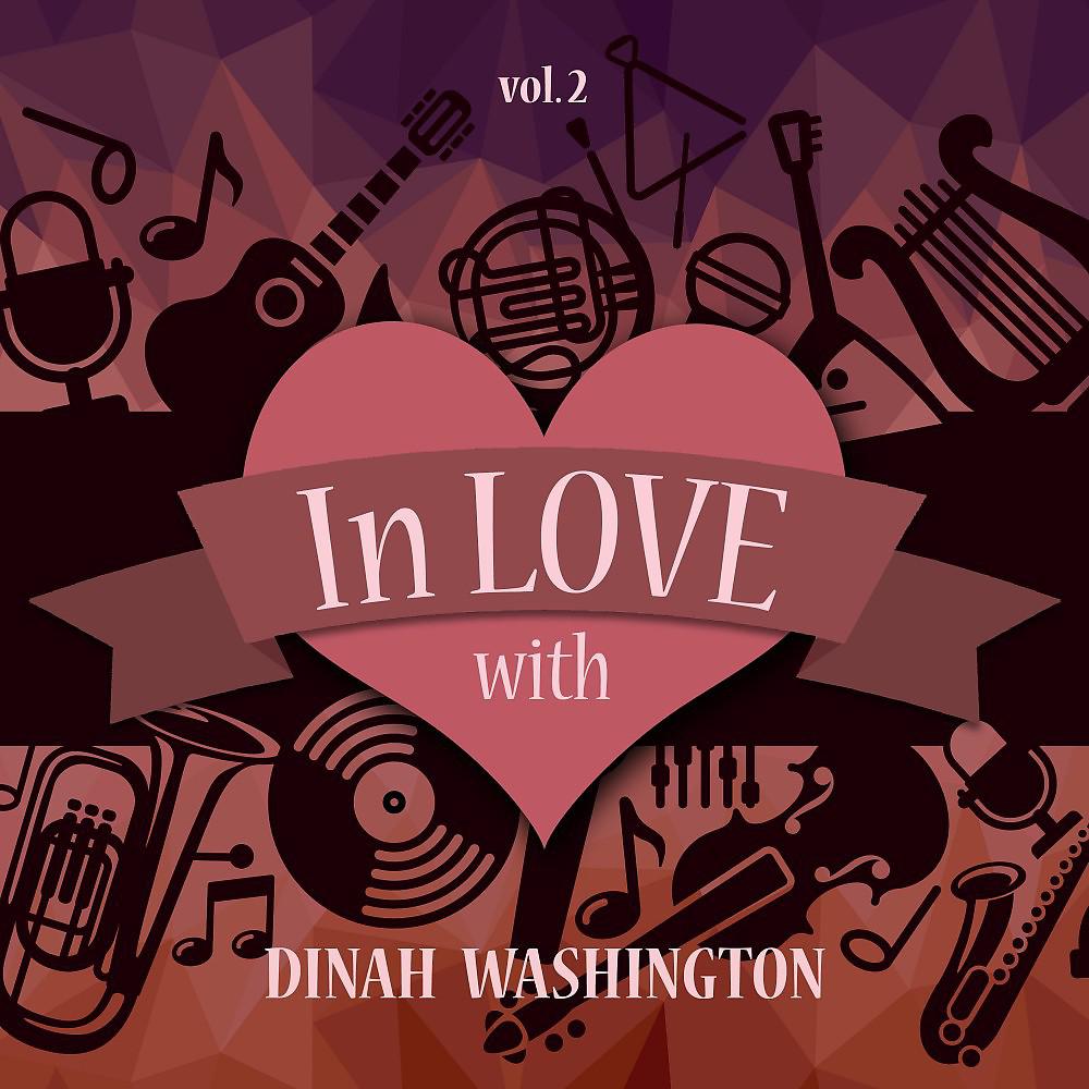 Постер альбома In Love with Dinah Washington, Vol. 2