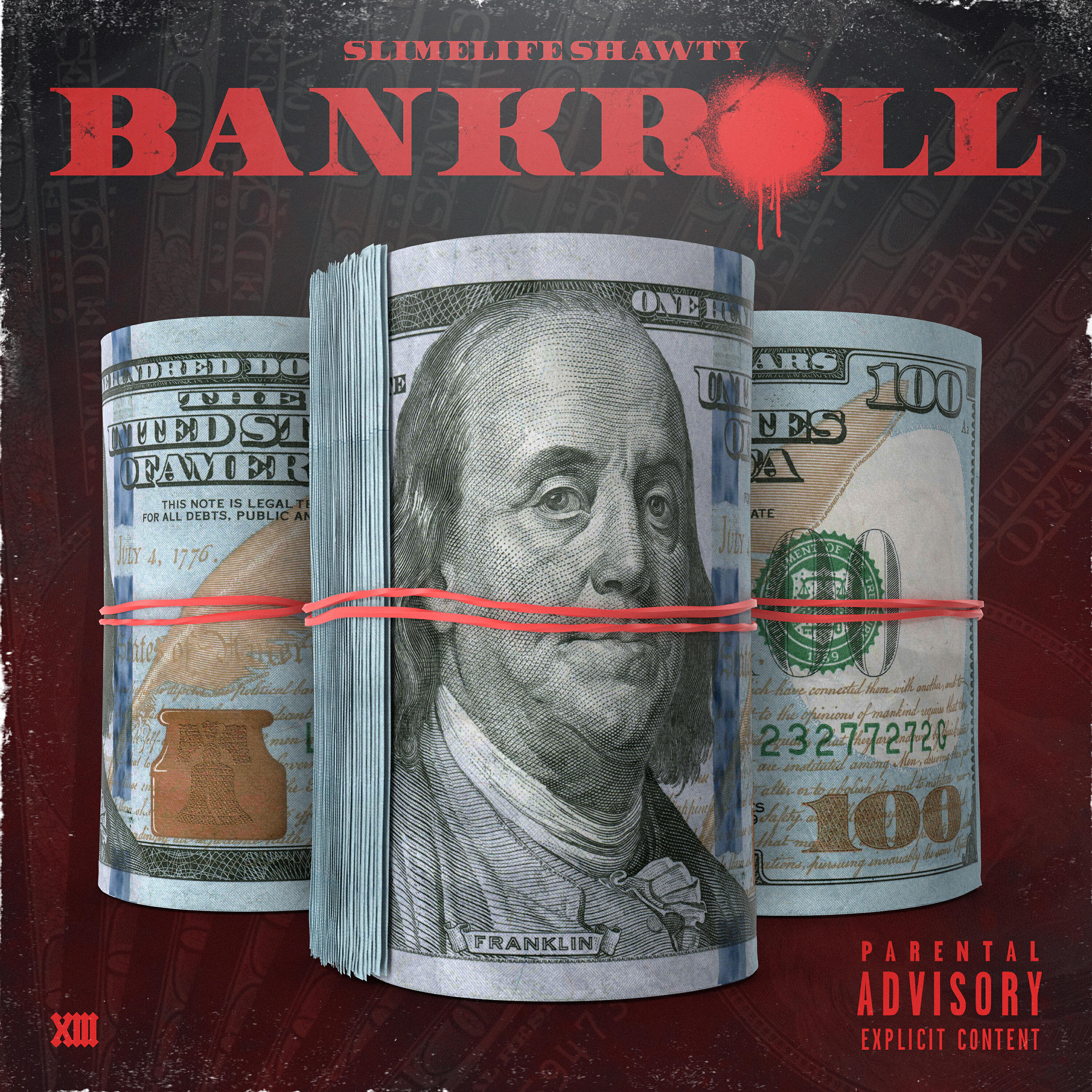 Slimelife Shawty - Bankroll