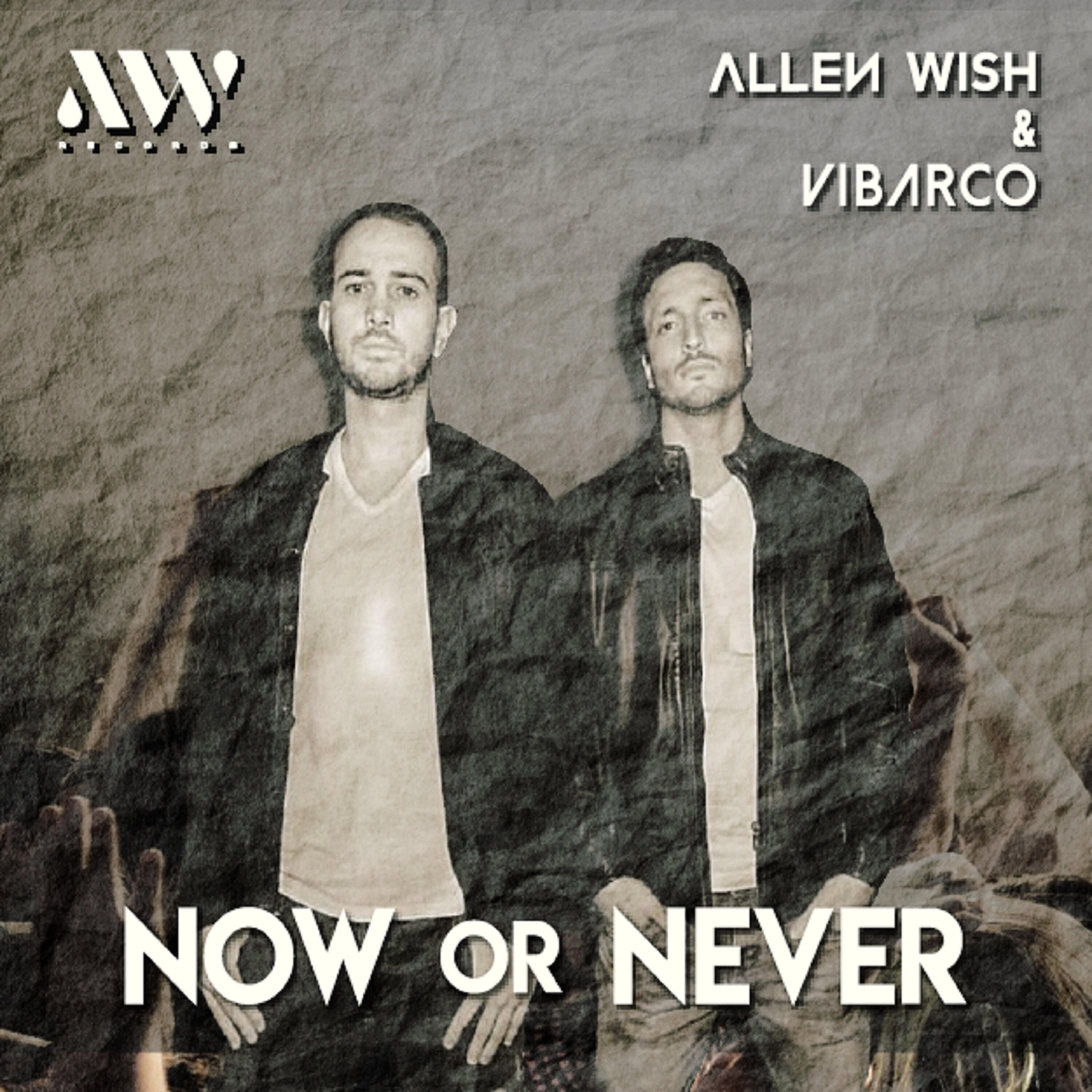 Allen Wish - Now or Never (Radio Edit)