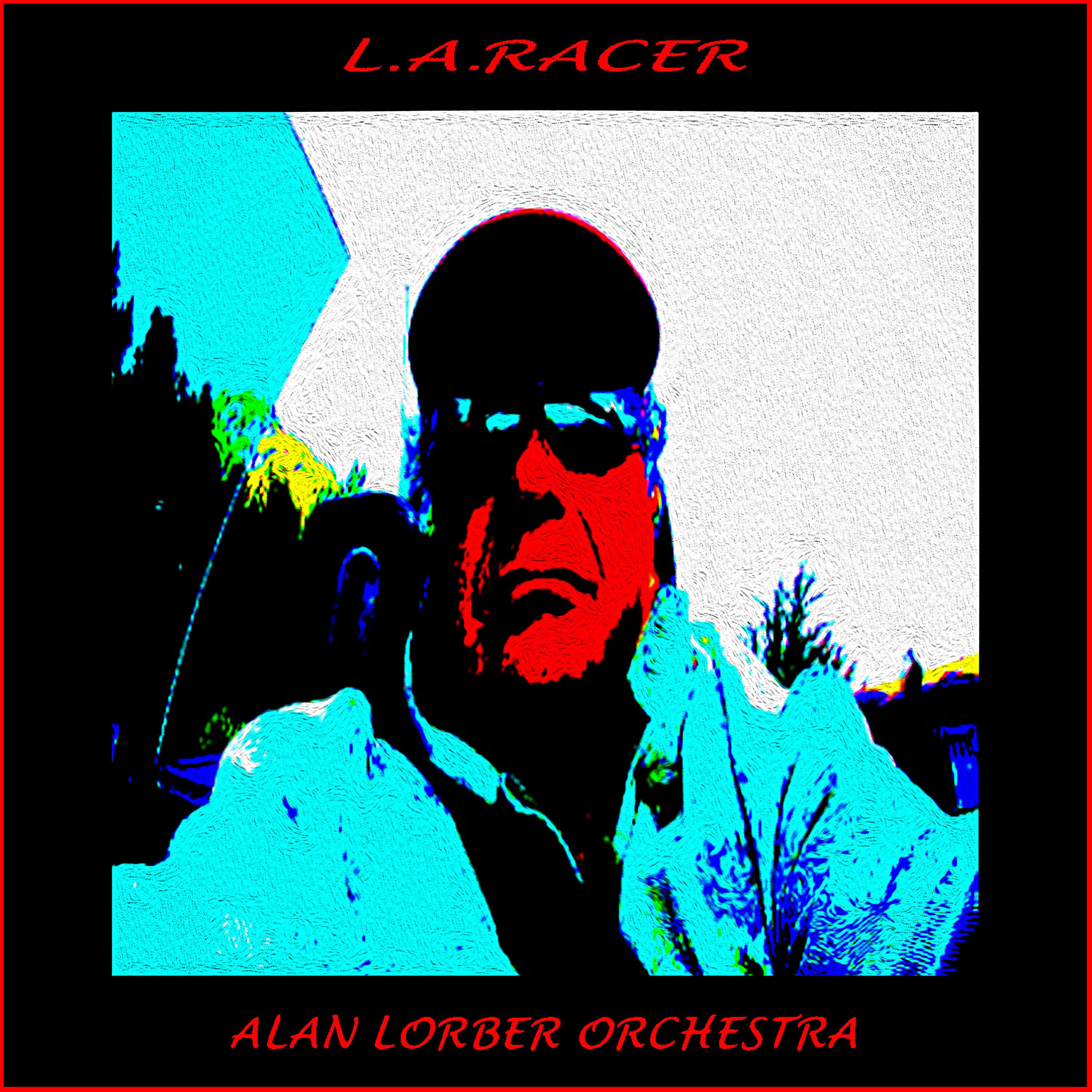ALAN LORBER ORCHESTRA - Man Of Constant Sorrow