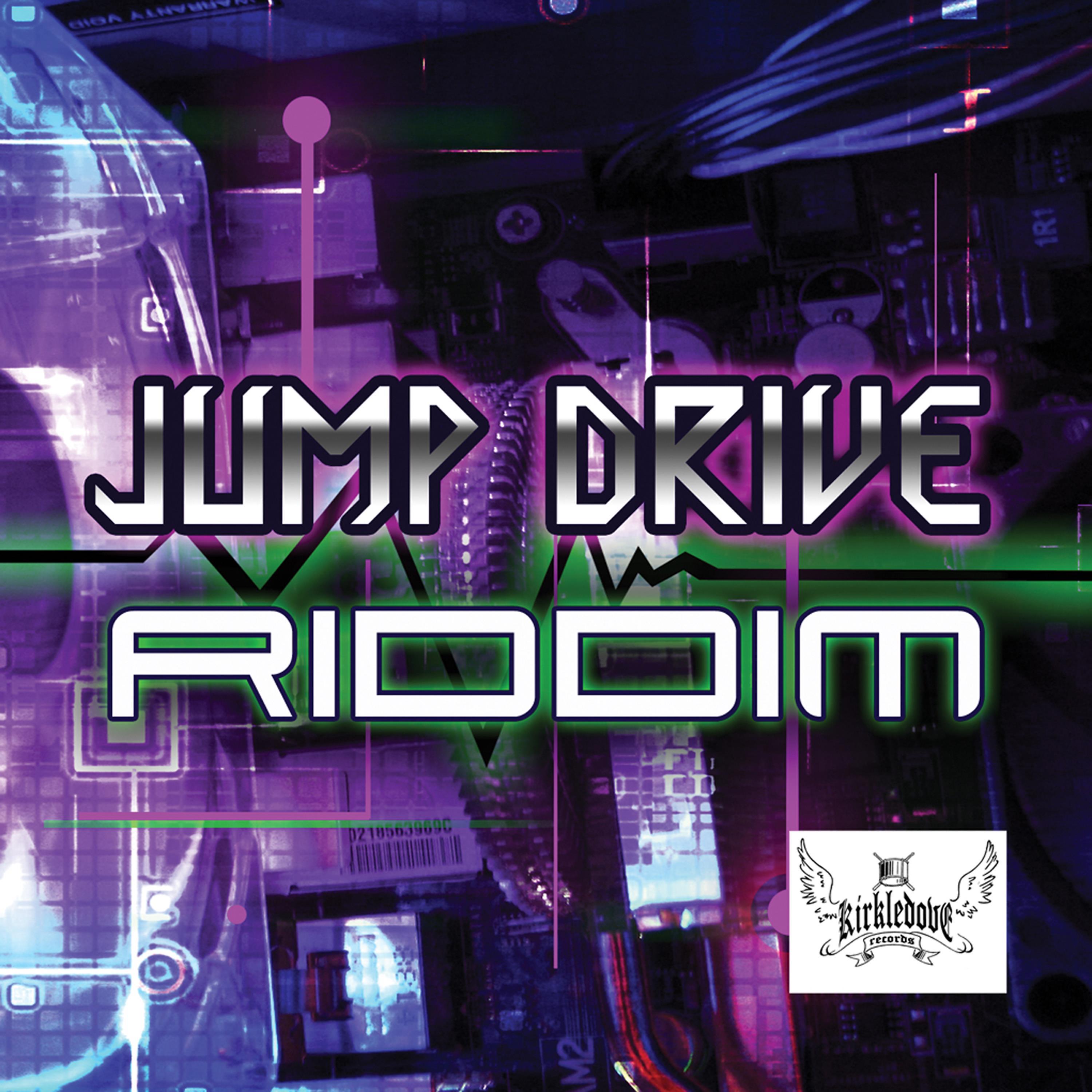 Постер альбома Jump Drive Riddim