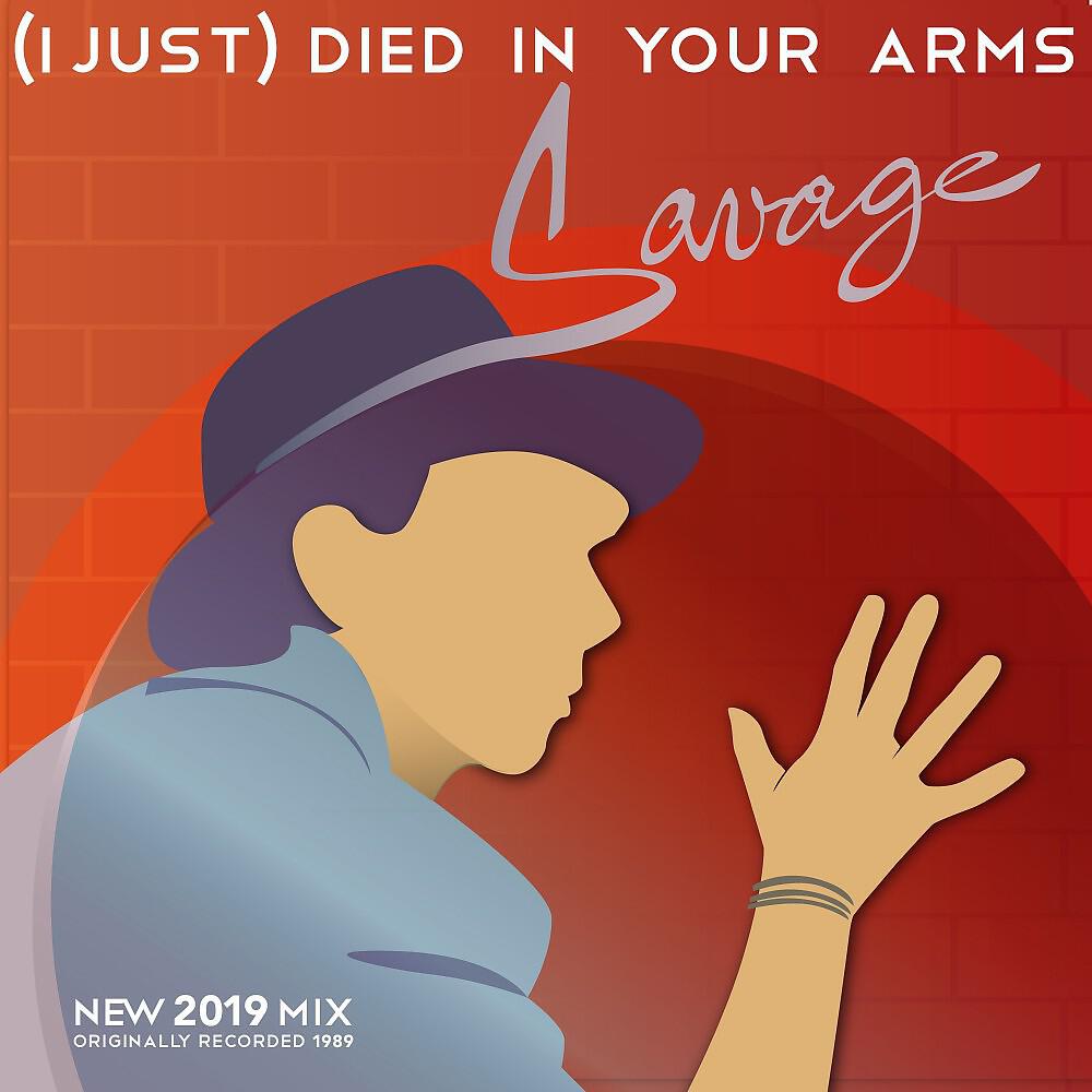 SAVAGE - (I Just) Died in Your Arms [Original Radio Version]