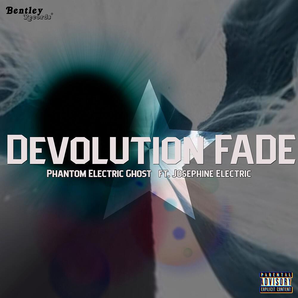 Phantom Electric Ghost - Devolution Fade