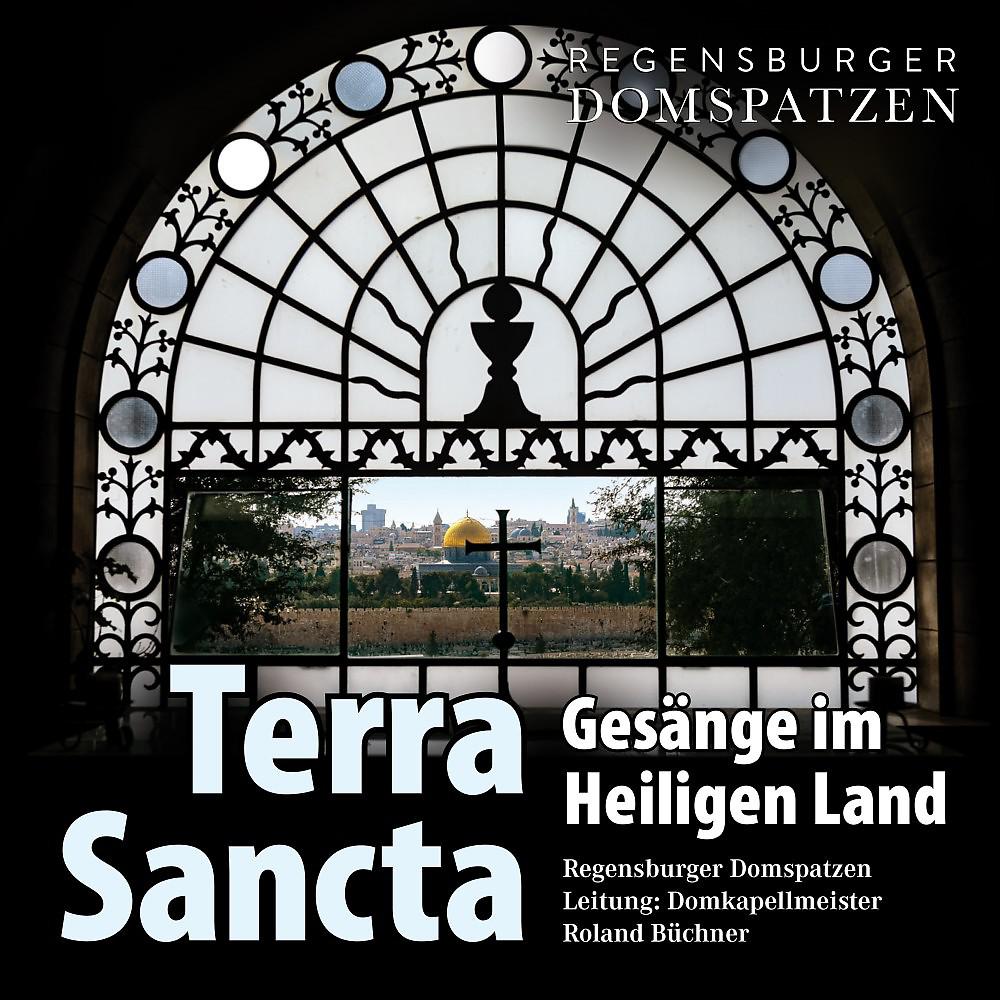 Постер альбома Terra SANCTA - Gesänge im Heiligen Land