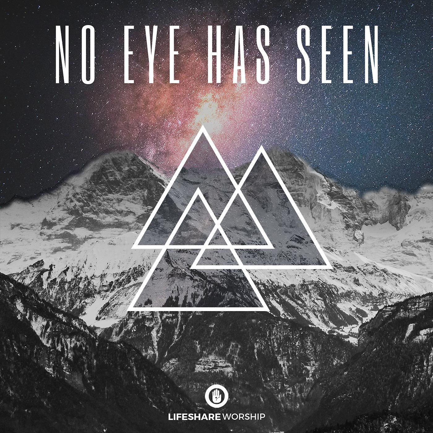 Постер альбома No Eye Has Seen