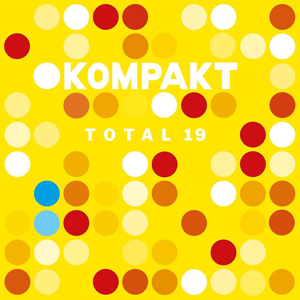 Постер альбома Kompakt: Total 19