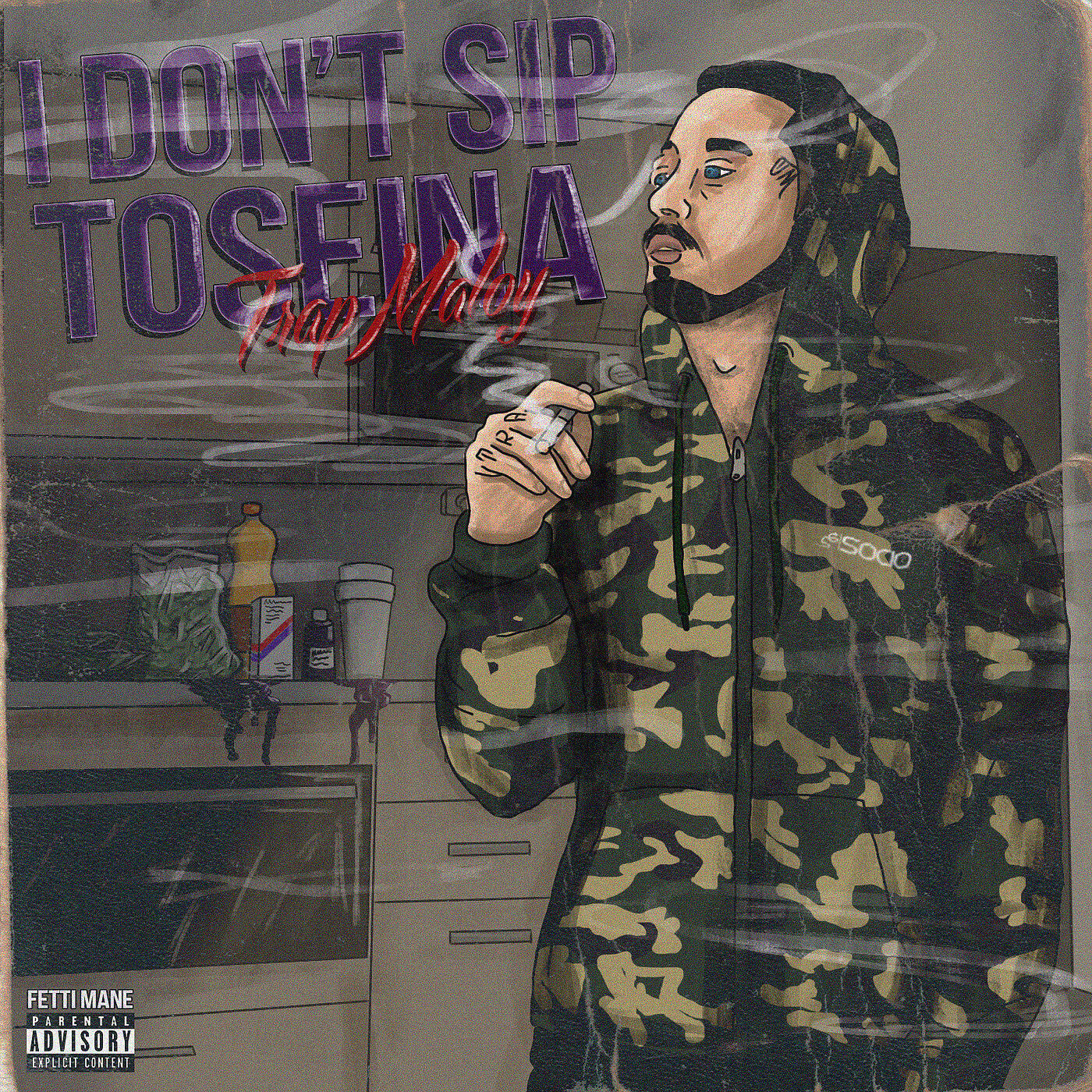 TRAPMALOY - I Don't Sip Toseina