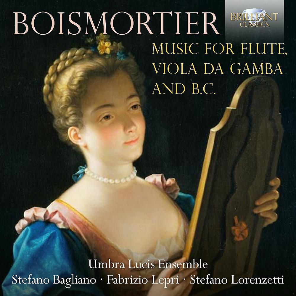 Постер альбома Boismortier: Music for Flute, Viola da Gamba and B.C.