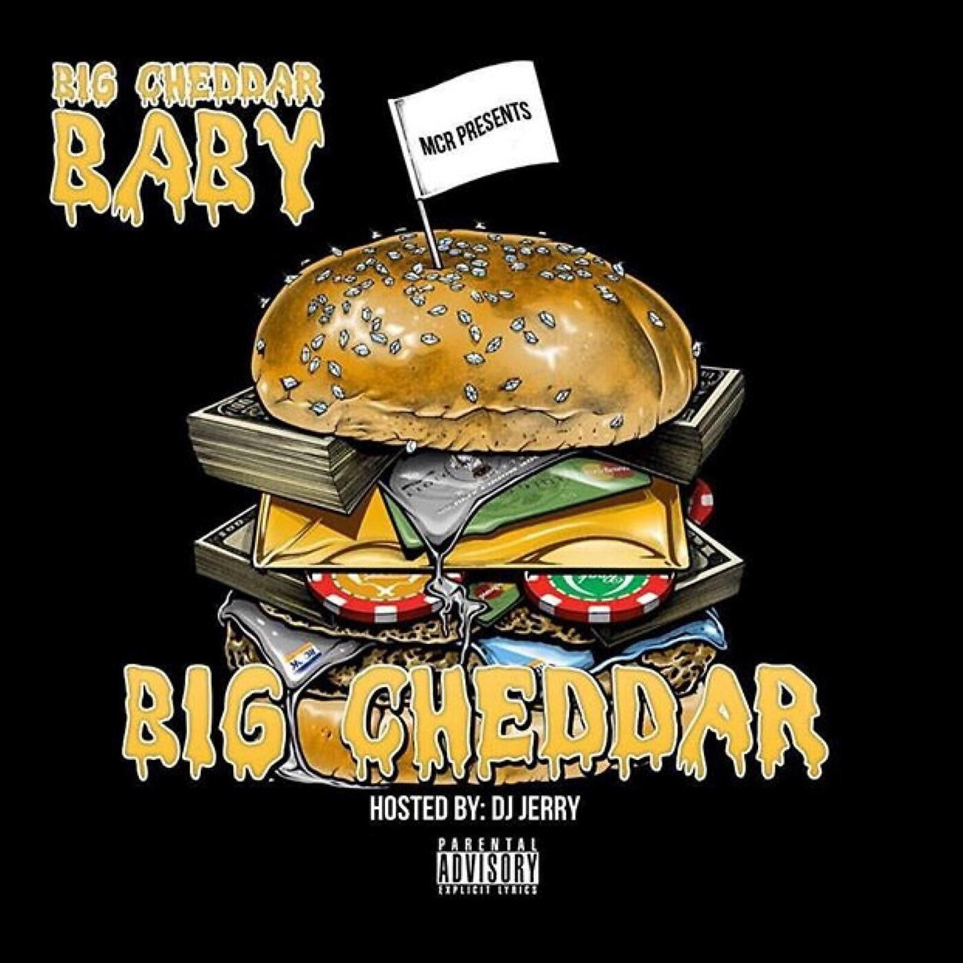 Big Cheddar Baby - Statin' facts