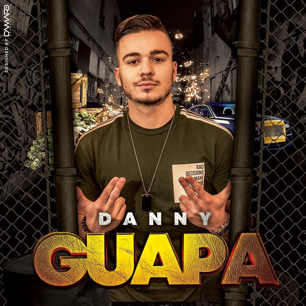 DANNY - Guapa