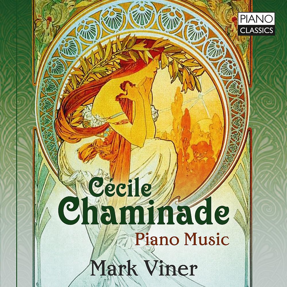 Постер альбома Chaminade: Piano Music