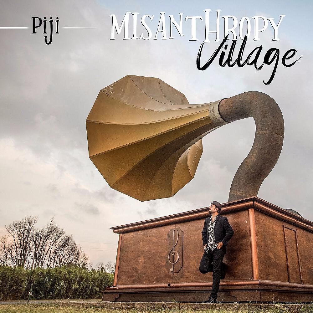 Piji - Misanthropy Village
