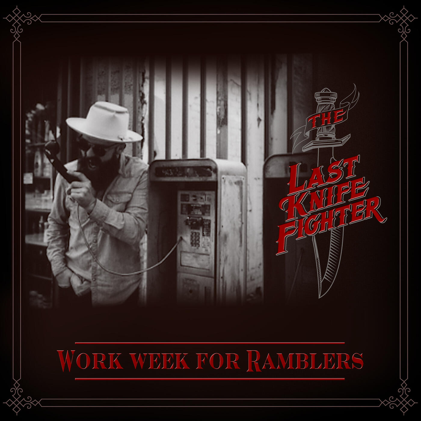 The Last Knife Fighter - Work Week for Ramblers