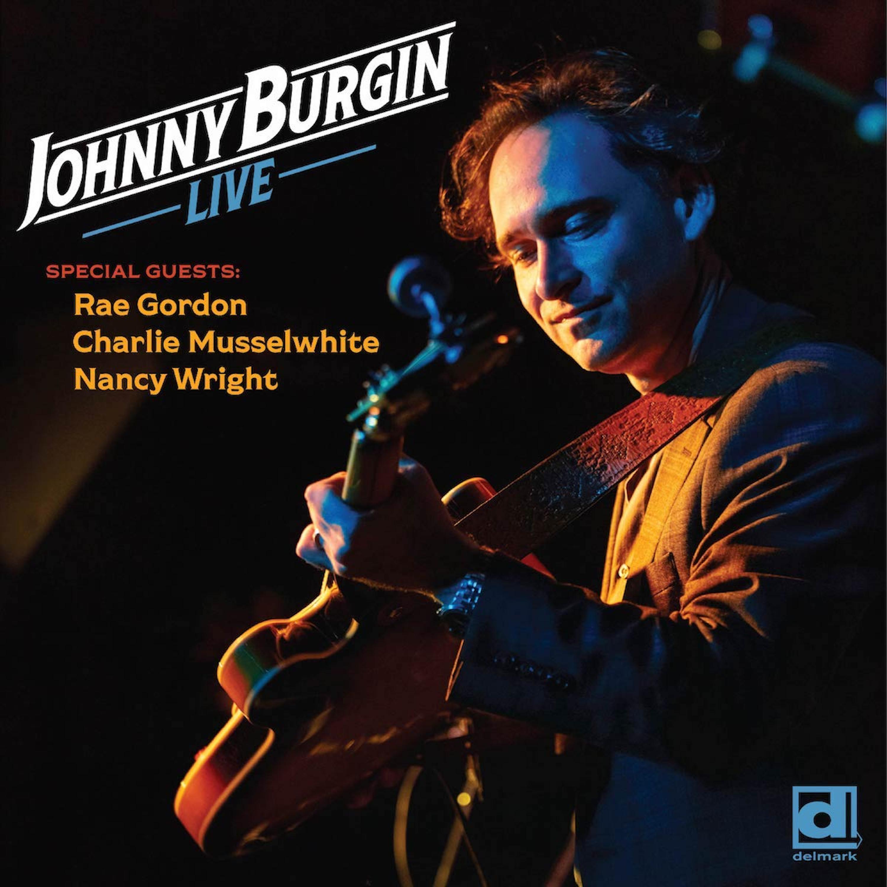 Постер альбома Johnny Burgin Live
