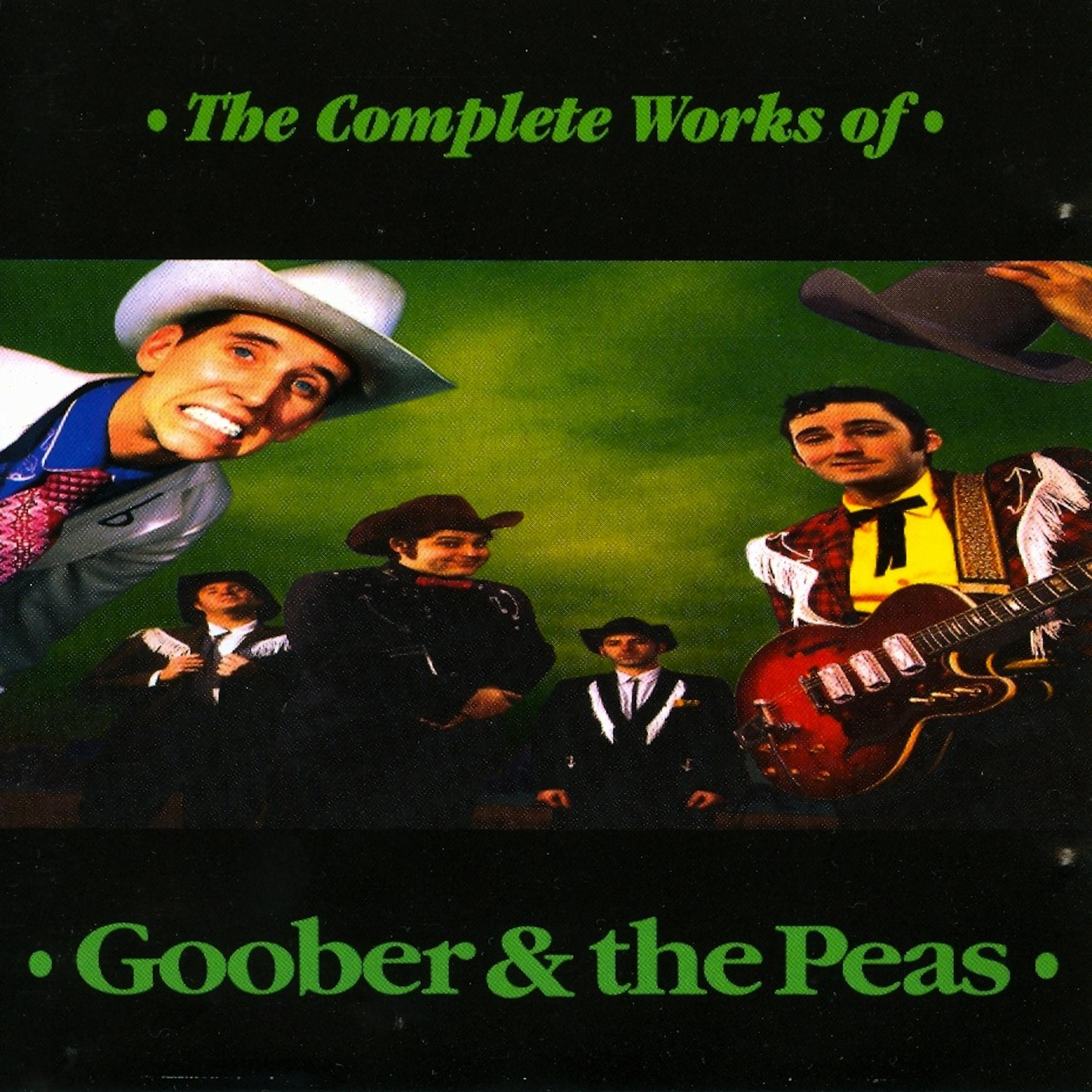 Постер альбома The Complete Works of Goober & The Peas