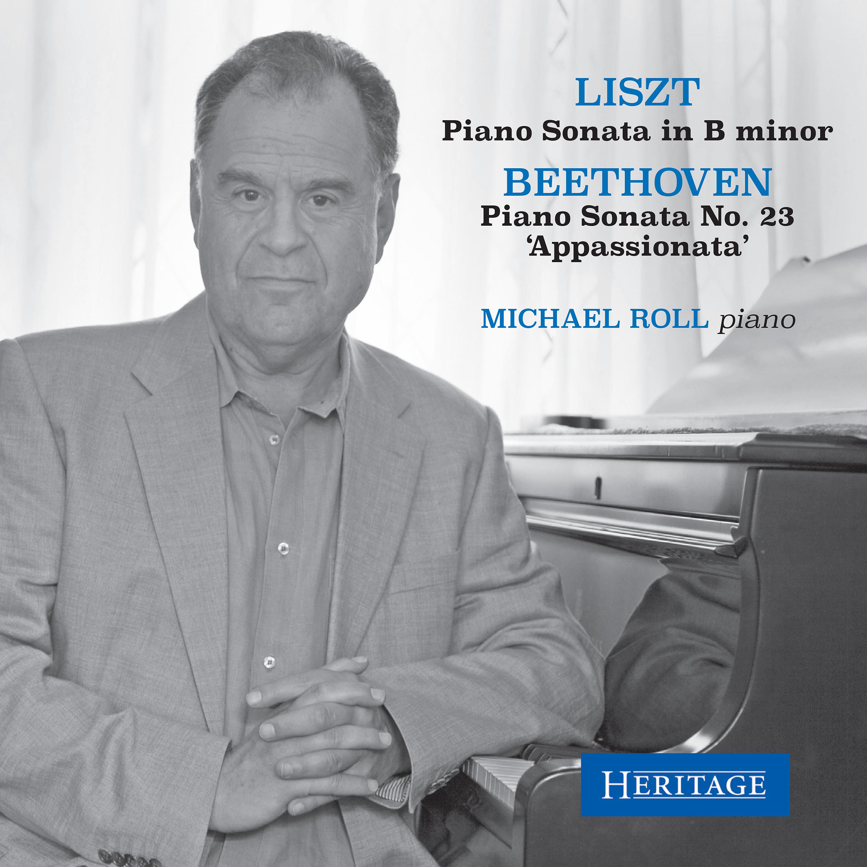 Постер альбома Michael Roll Plays Liszt and Beethoven