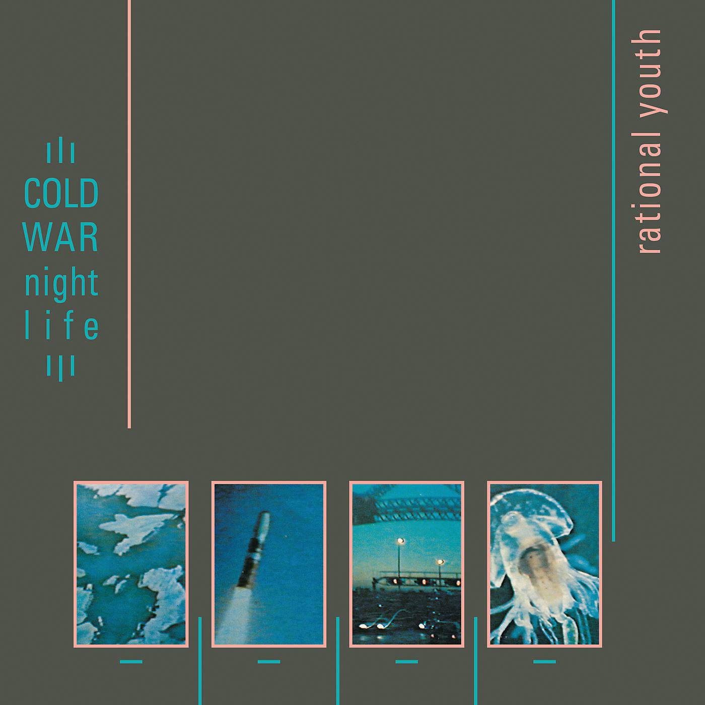 Постер альбома Cold War Night Life