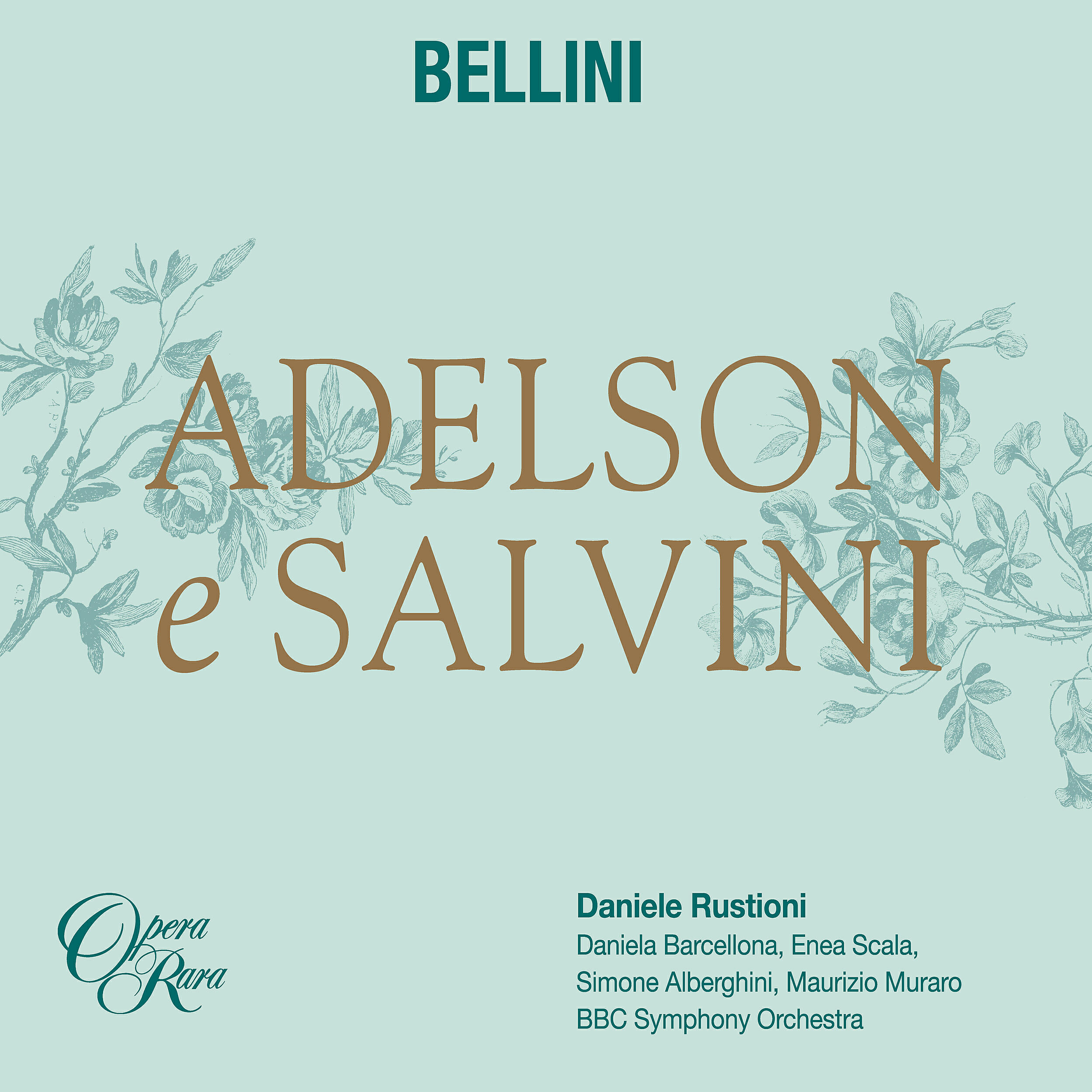 Daniele Rustioni - Adelson e Salvini, Act 1: 