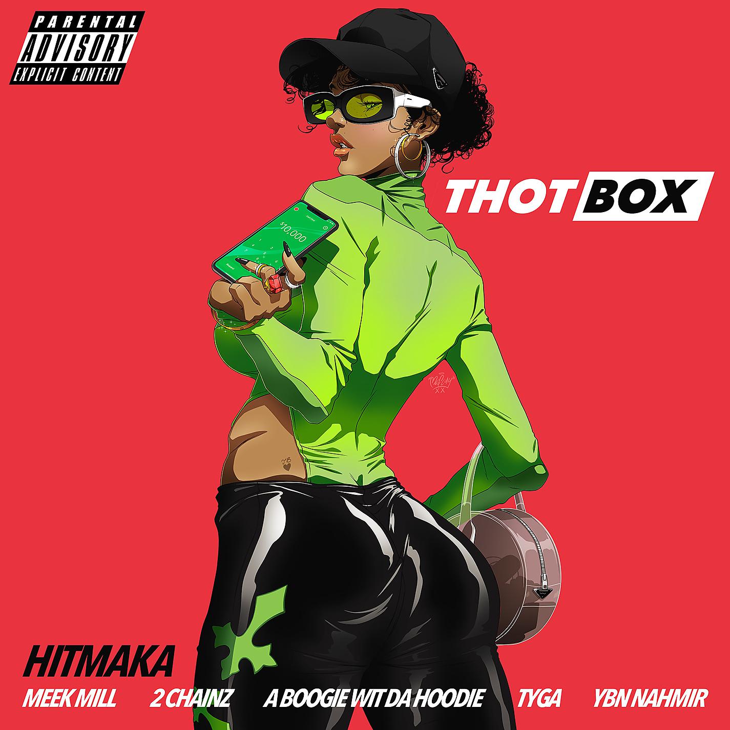 Постер альбома Thot Box (feat. Meek Mill, 2 Chainz, YBN Nahmir, A Boogie Wit da Hoodie & Tyga)