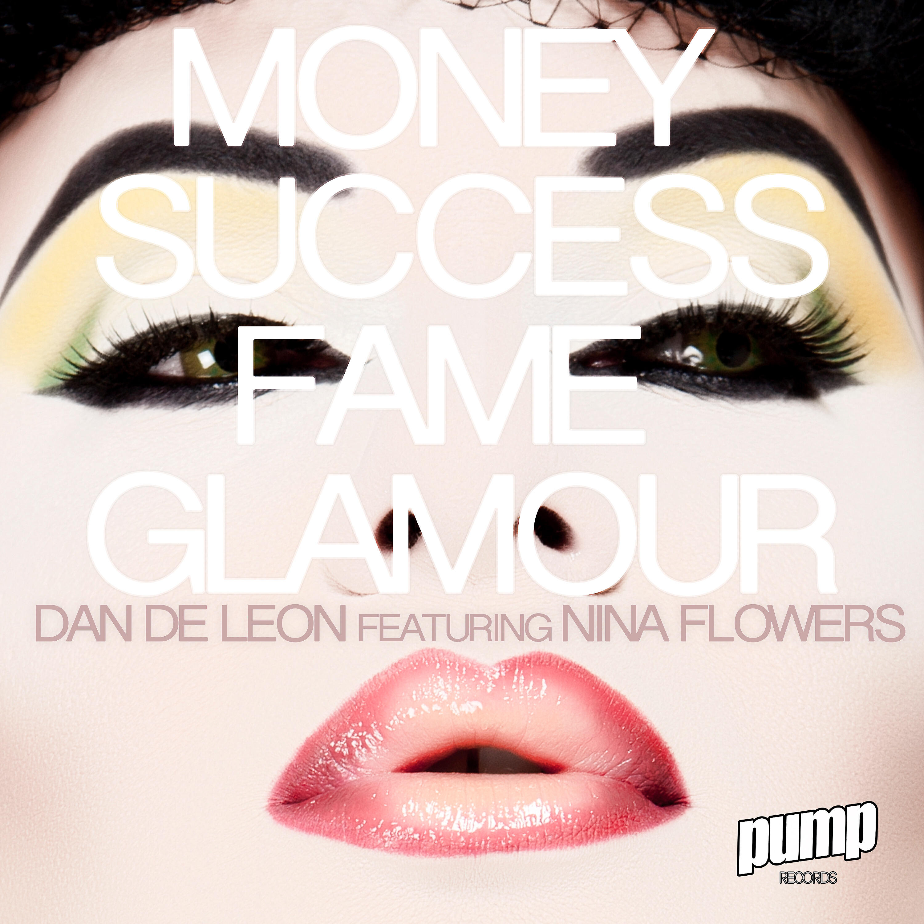Dan De Leon - Money Success Fame Glamour (Edson Pride Remix)