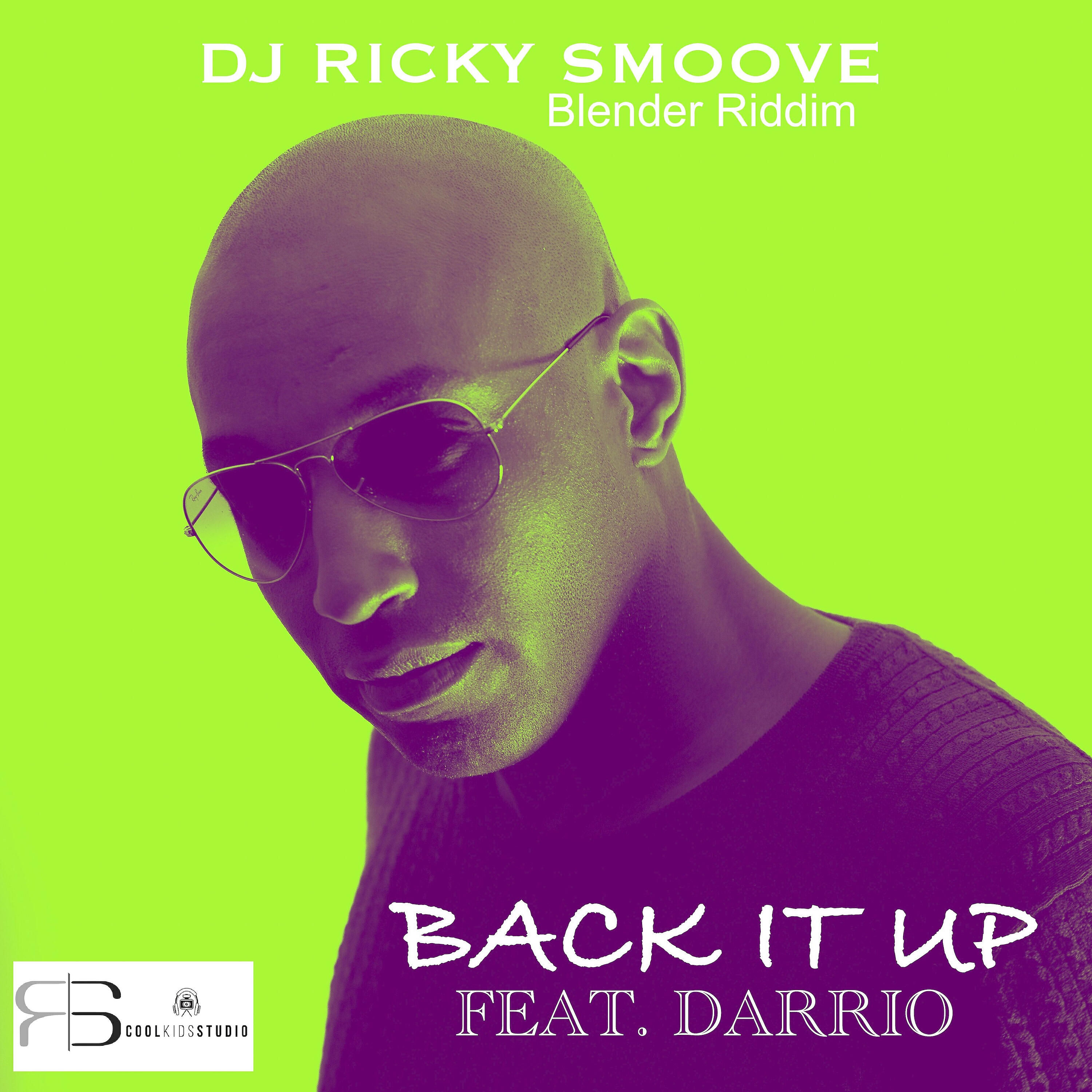 Darrio - Back It up (Blender Riddim)