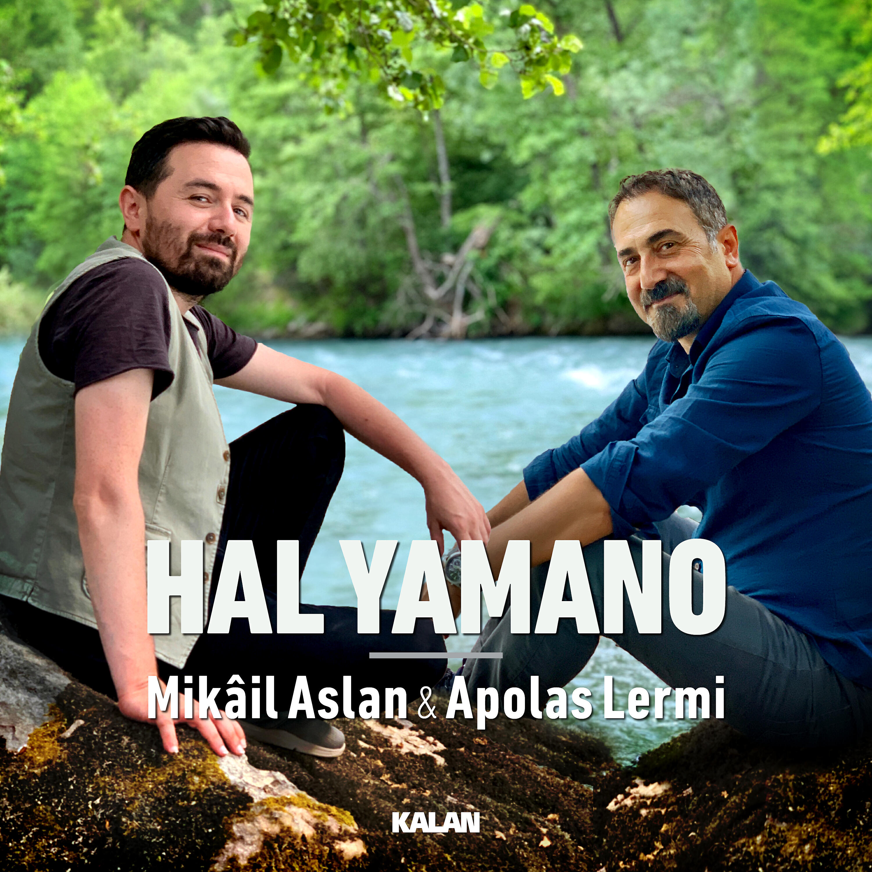 Mikail Aslan - Hal Yamano