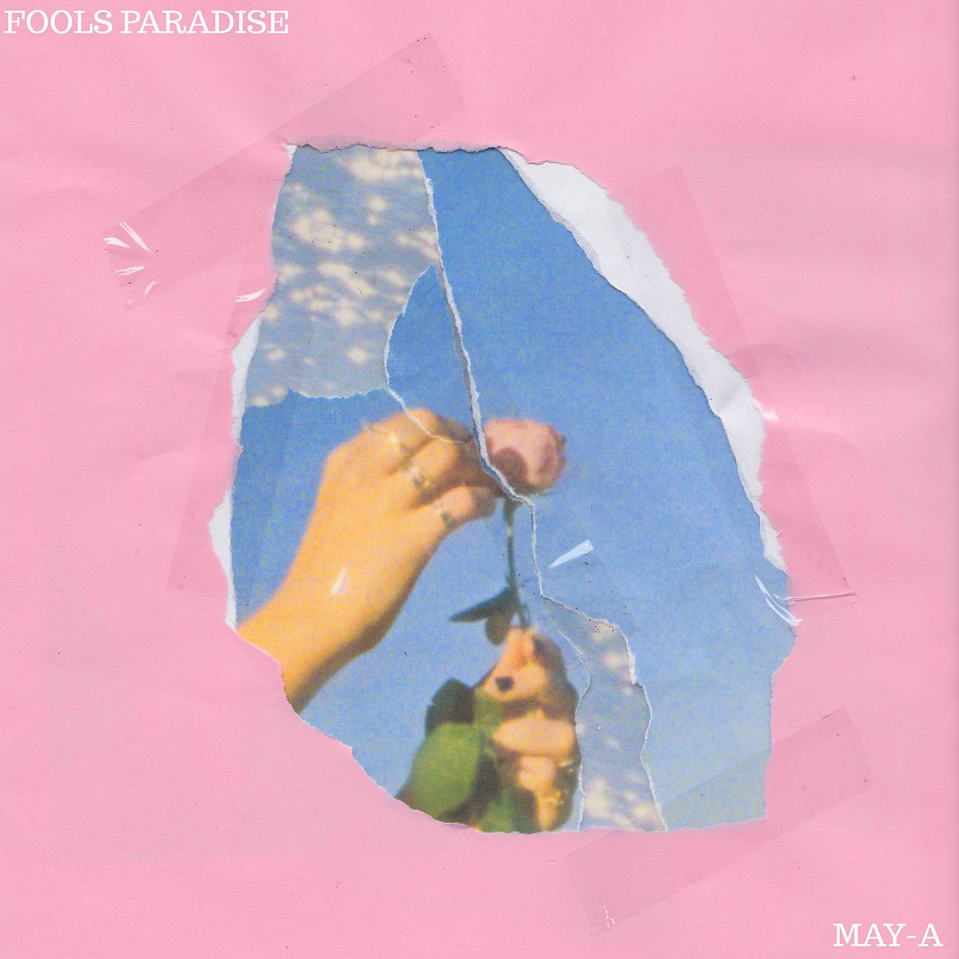 Постер альбома Fools Paradise