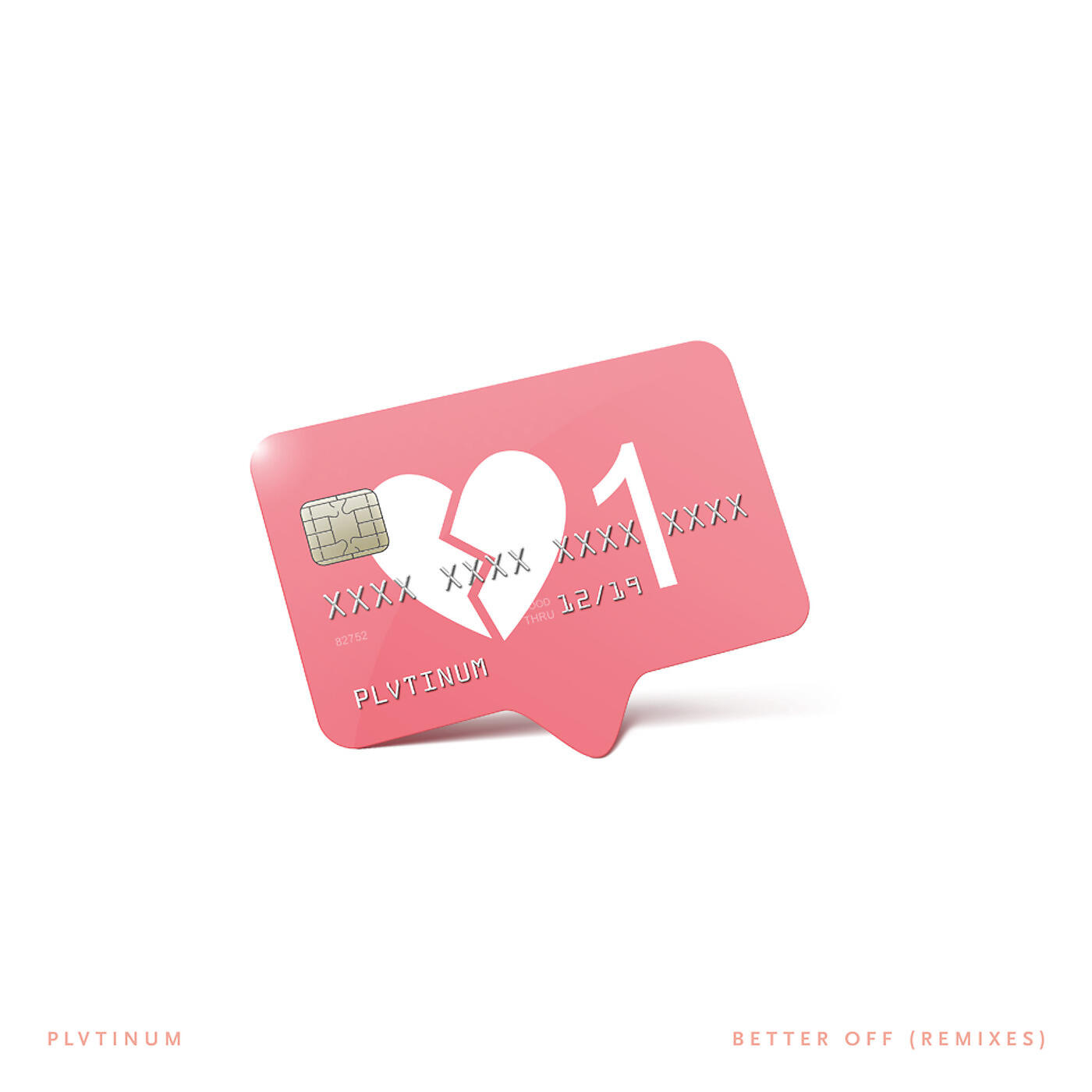 PLVTINUM - Better off (Poorchoice Remix)