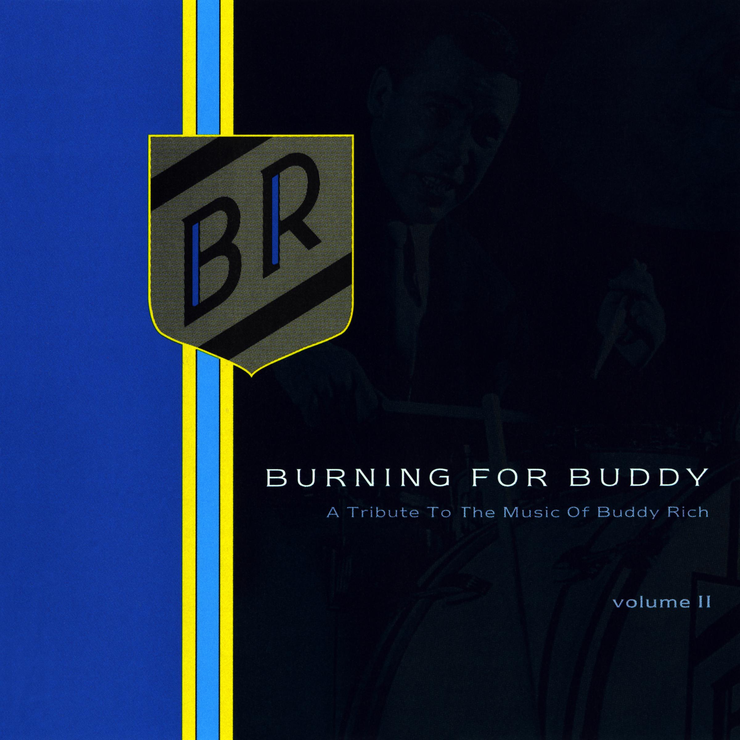 Постер альбома Burning for Buddy Vol. II