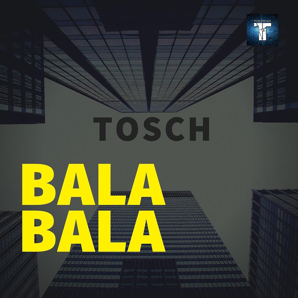 Tosch - Bala Bala (Instrumental)