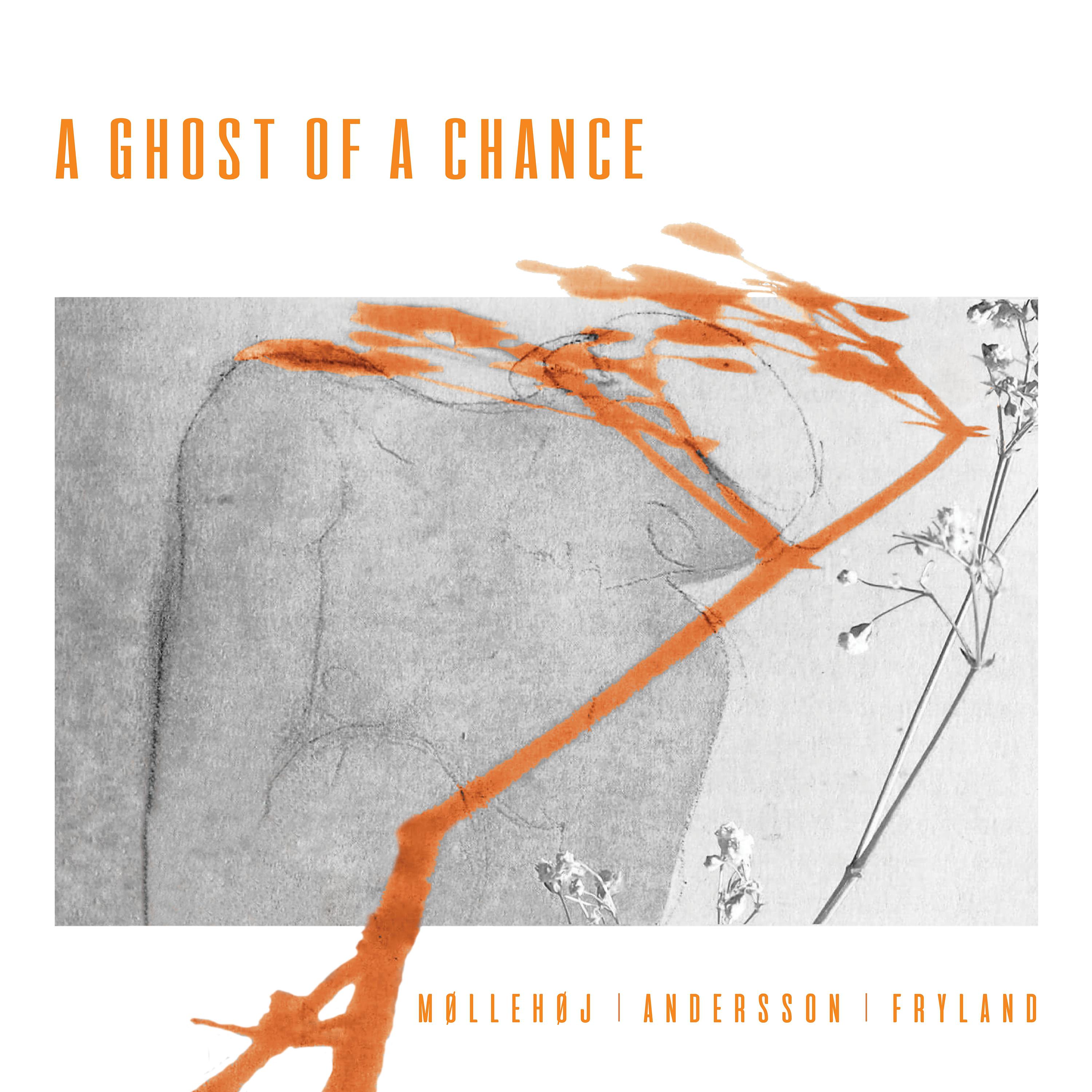 Постер альбома A Ghost of a Chance
