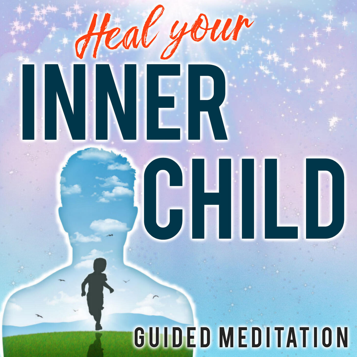Nicky Sutton - Heal Your Inner Child (Guided Meditation)