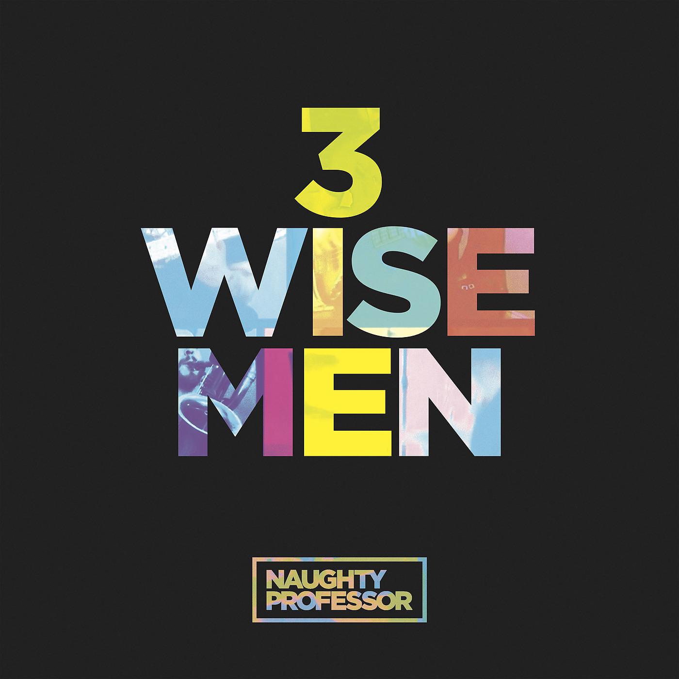 Постер альбома 3 Wise Men