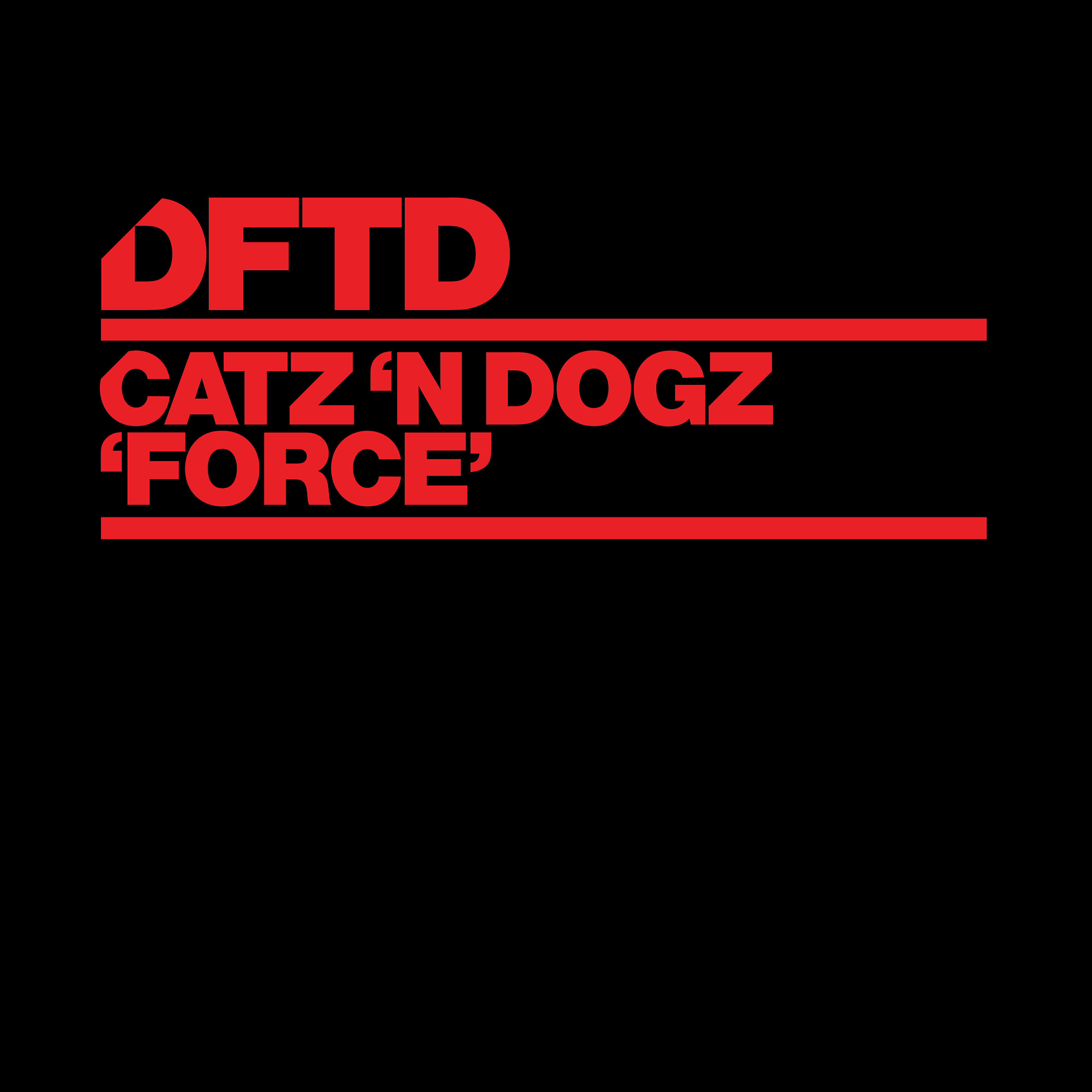 Catz 'N Dogz - Force (Extended Mix)