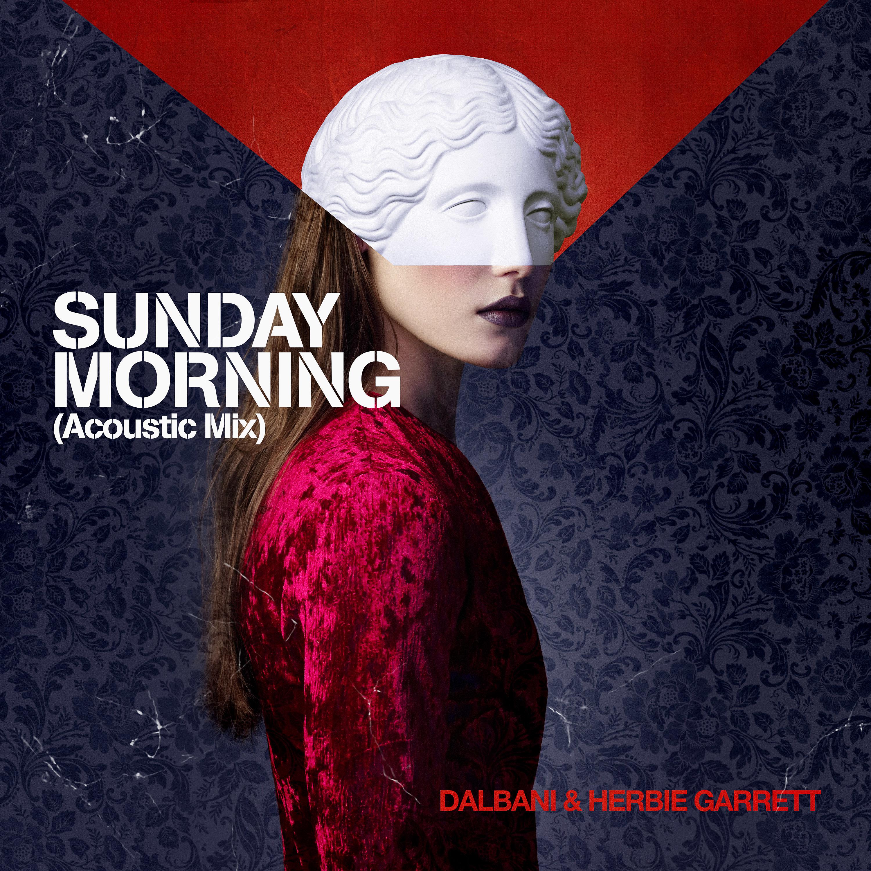 Постер альбома Sunday Morning (Acoustic Mix)