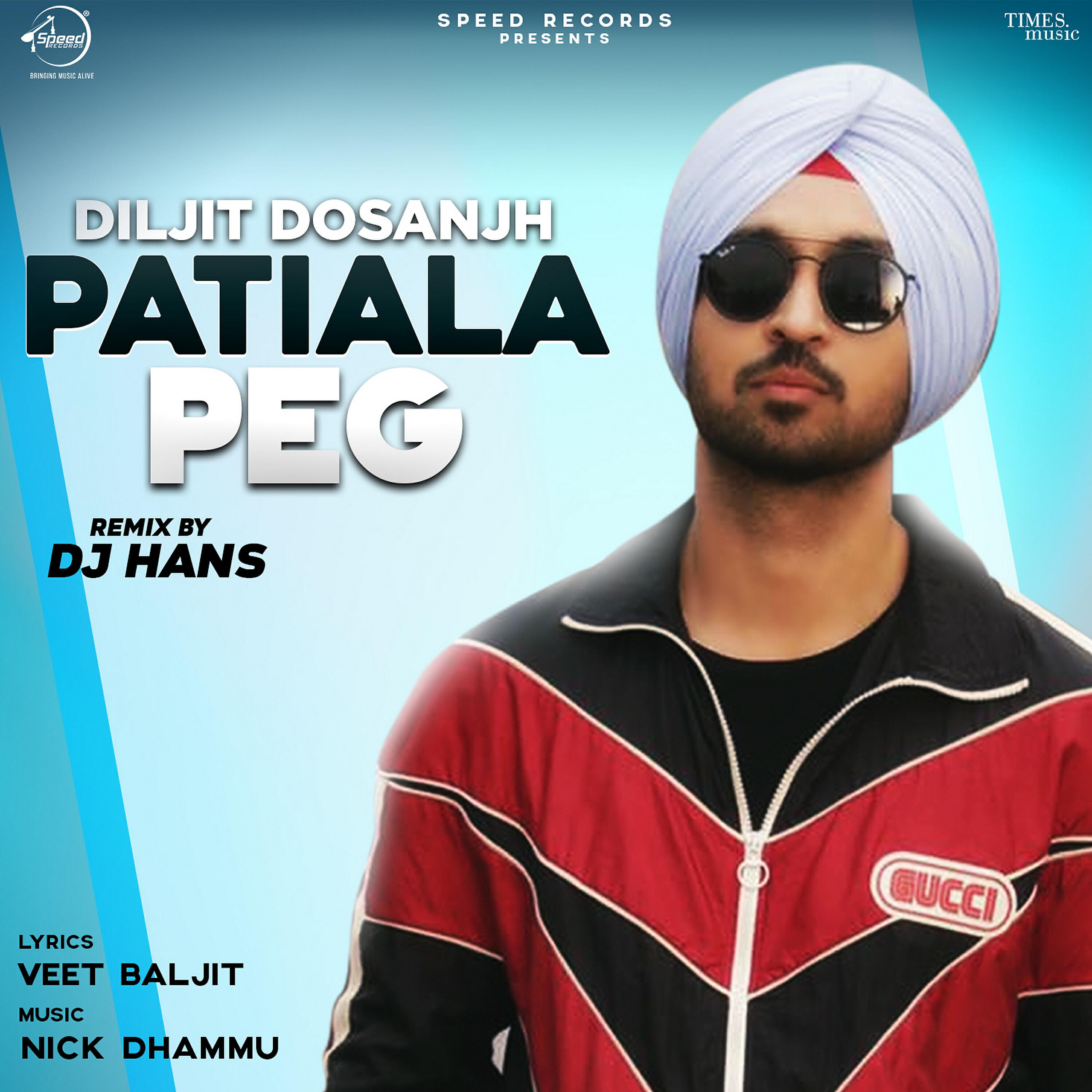 DILJIT DOSANJH - Patiala Peg (DJ Hans Remix)