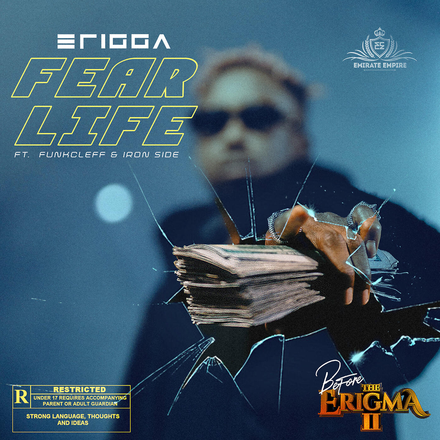 Erigga - Fear Life (Before the Erigma 2)