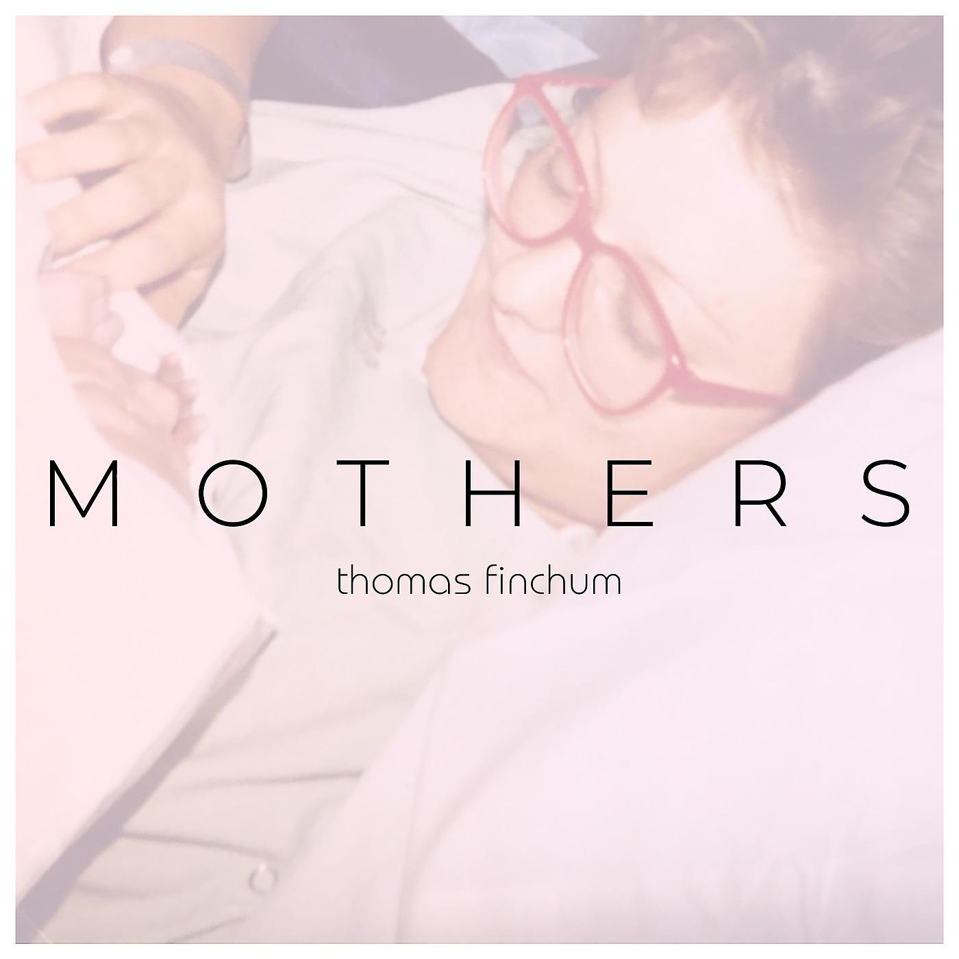 Постер альбома Mothers